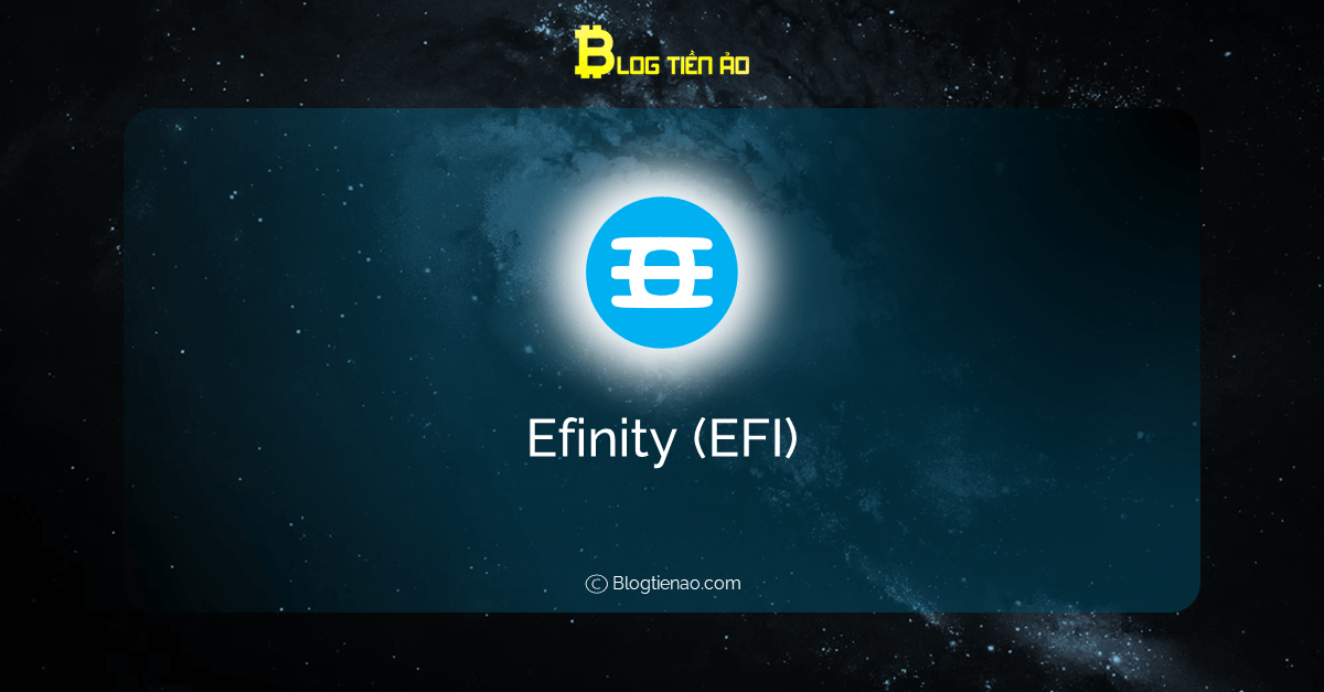 Efinity Ecosystem