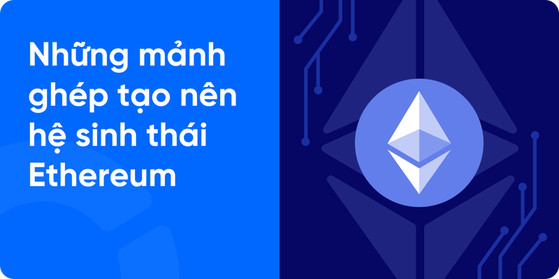 Hình ảnh tổng quan về Ethereum 2.0
